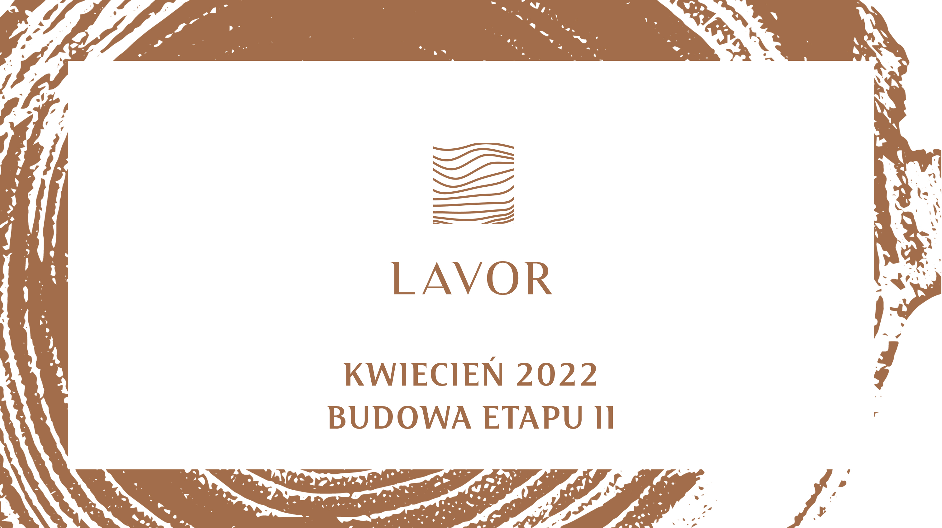 Lavor, щоденник будівництва