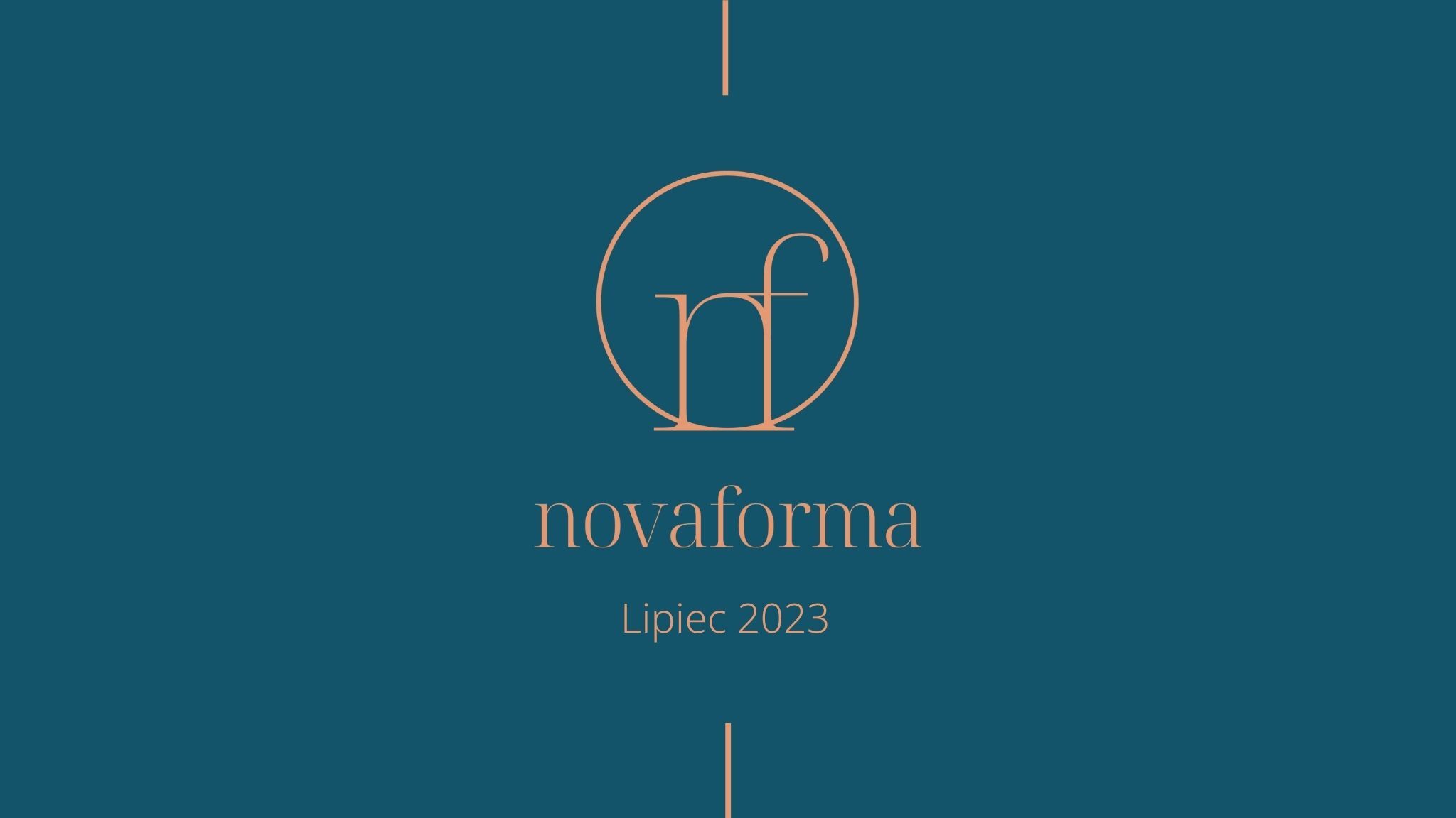 Novaforma, Dziennik budowy Novaforma - lipiec 2023